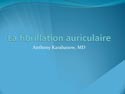 La Fibrillation Auriculaire 