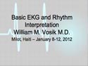 Basic EKG and Rhythm Interpretation 