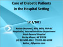 Care of the Patient with Diabetes in a Hospital Setting