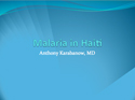 Malaria in Haiti